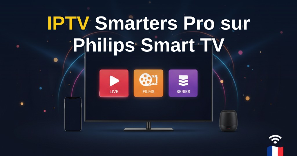 Image d'une télévision Philips Smart TV affichant l'interface d'IPTV Smarters Pro avec un menu de chaînes en 4K.