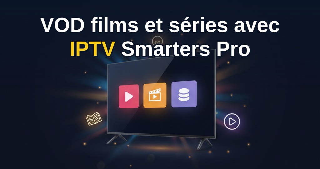 Affiche de films et séries en streaming 4K sur IPTV Smarters Pro sur une télévision.